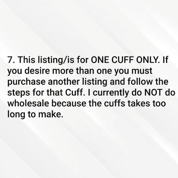 Want a Custom Cuff***1 - Picture 9 of 16